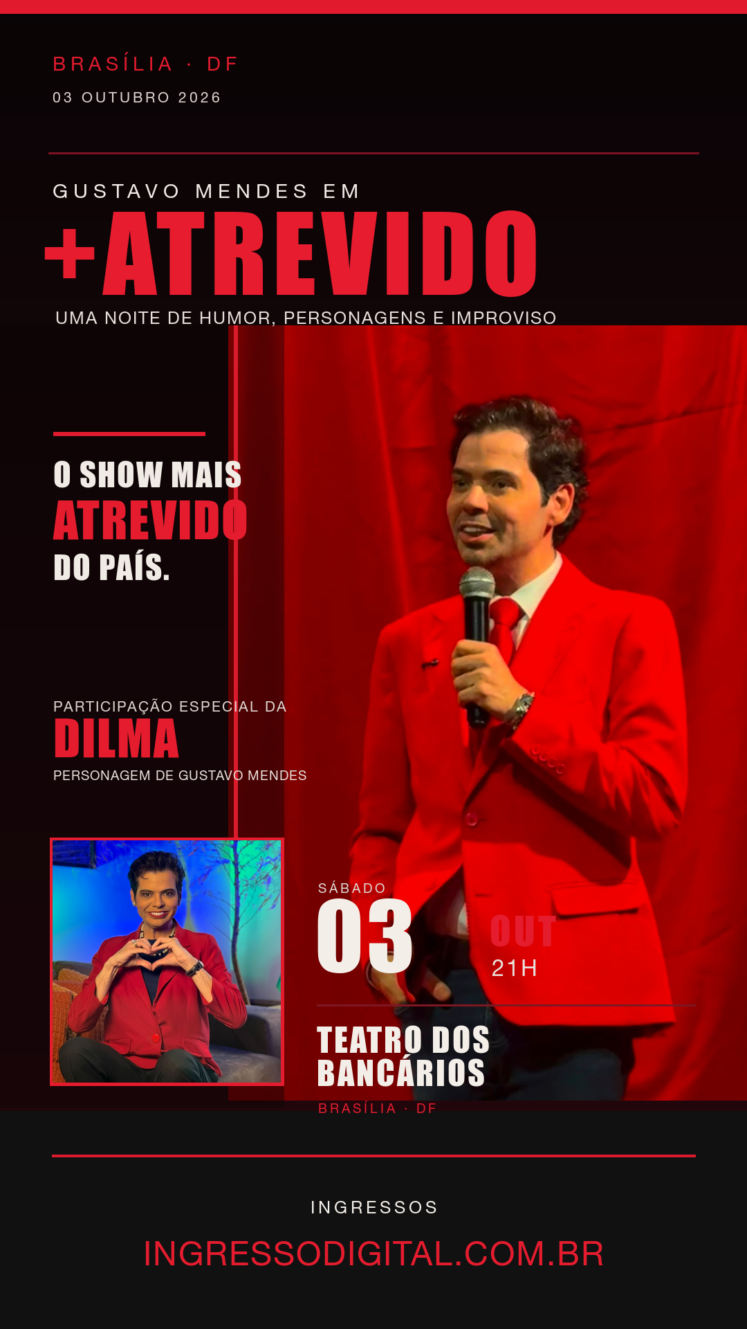 Gustavo Mendes como sua personagem satírica em arte do show + Atrevido